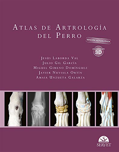 Atlas De Artrología Del Perro. edición actualizada - Libros De veterinaria - Editorial Servet