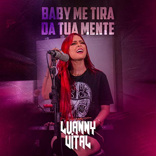 Baby Me Tira da Tua Mente Baby Me Tira da Tua Mente