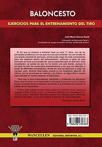 Baloncesto: Ejercicios Para El Entrenamiento Del Tiro Baloncesto: Ejercicios Para El Entrenamiento Del Tiro