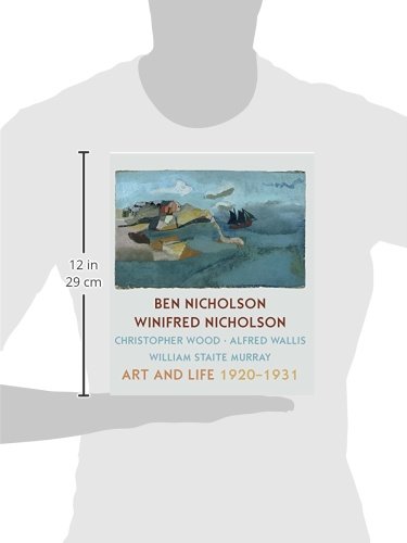 Ben Nicholson and Winifred Nicholson: Art and Life (Kettles Yard Gallery: Exhibition Catalogues)