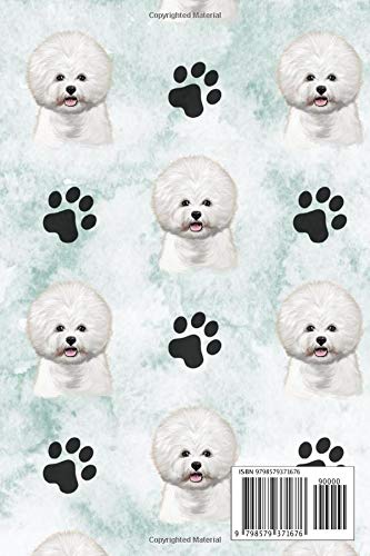 Bichon Frise Journal: Bichon Frise Notebook, Birthday and Christmas Bichon Frise Gifts (Purebred Bichon Tenerife Dog Dog Journal, Diary, Composition Book) by Pawsome Graphics, 6" x 9", 120 Pages