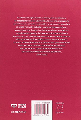 Biocapitalismo: Entre Spinoza y la constitución política del presente (QUADRATA)