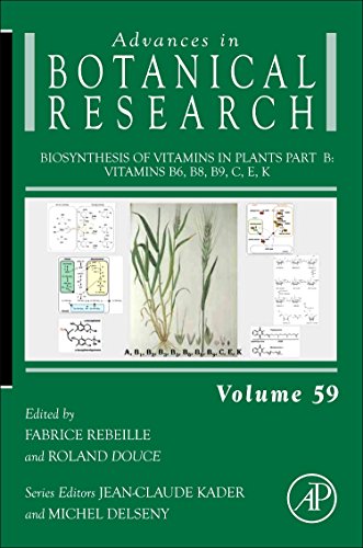 Biosynthesis of Vitamins in Plants Part B: Vitamins B6, B8, B9, C, E, K: Volume 59 (Advances in Botanical Research)