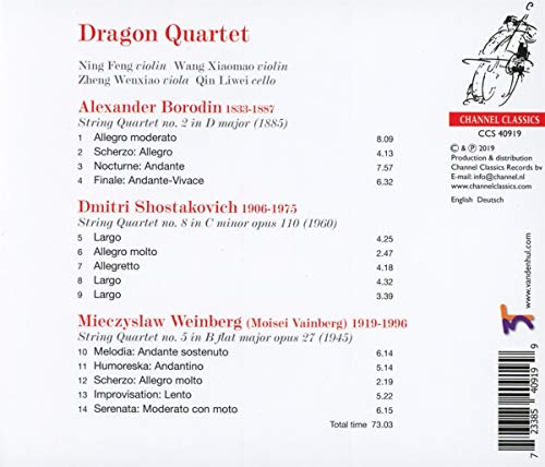 Borodin, Chostakovitch, Weinberg : Quatuors à cordes. Dragon Quartet.