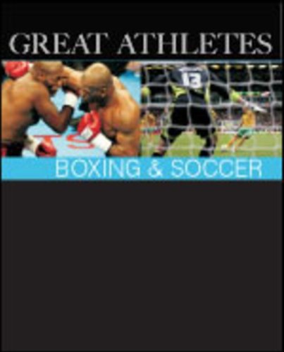 Boxing and Soccer: Print Purchase Includes Free Online Access (Great Athletes)