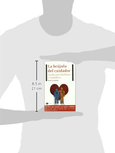 Brujula Del Cuidador,La (Testimonio) Brujula Del Cuidador,La (Testimonio)