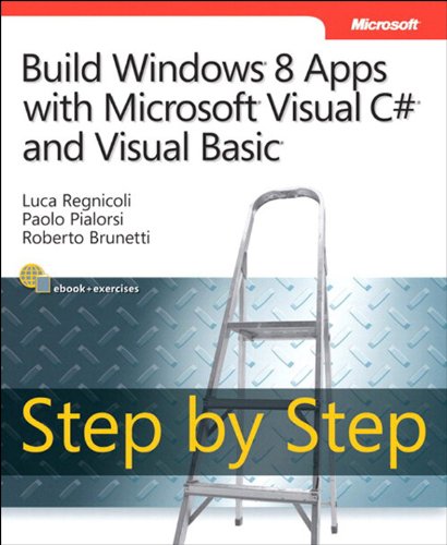 Build Windows 8 Apps with Microsoft Visual C# and Visual Basic Step by Step (Step by Step Developer) (English Edition)