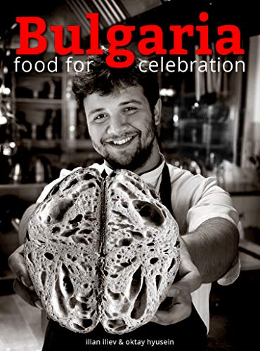 Bulgaria: food for celebration (English Edition)