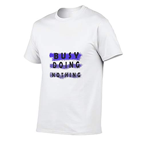 Busy Doing Nothing - Camiseta de algodón para hombre blanco XXL