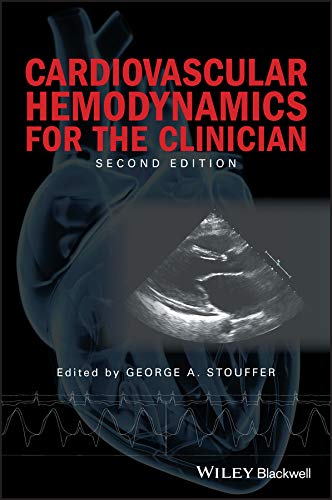 Cardiovascular Hemodynamics for the Clinician (English Edition)