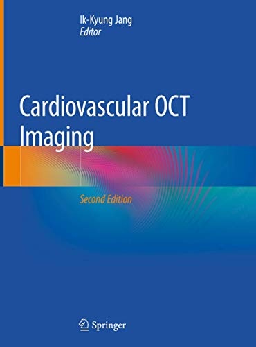 Cardiovascular OCT Imaging Cardiovascular OCT Imaging