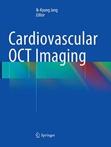 Cardiovascular OCT Imaging Cardiovascular OCT Imaging