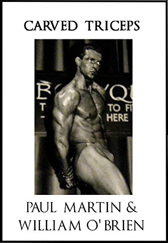 Carved Triceps: Fired Up Body Series - Vol 5: Fired Up Body (English Edition) Carved Triceps: Fired Up Body Series - Vol 5: Fired Up Body (English Edition)