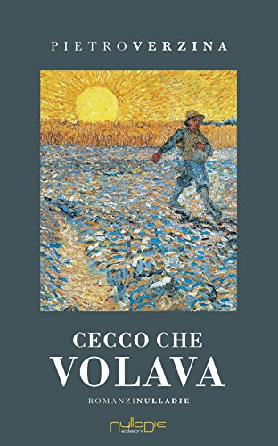 Cecco che volava (Parva res. I romanzi)