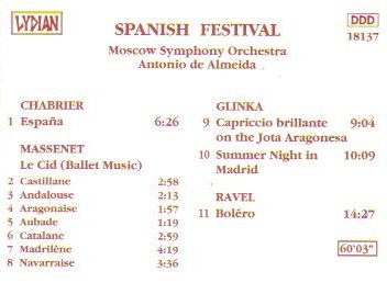 Chabrier: Espana / Massenet: Le Cid (Ballet Music) / Glinka: Capriccio Brillante on the Jota Aragonesa; Summer Night in Madrid / Ravel: Bolero (Spanish Festival) Chabrier: Espana / Massenet: Le Cid (Ballet Music) / Glinka: Capriccio Brillante on the Jota Aragonesa; Summer Night in Madrid / Ravel: Bolero (Spanish Festival)