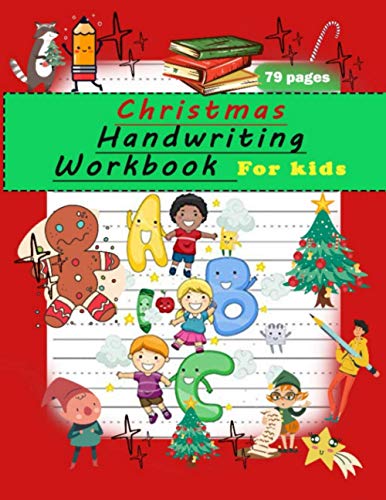 Christmas Handwriting Workbook For Kids: / Christmas Edition / Cursive letter tracing book. Coloring book. Cursive writing practice book to learn writing in cursive
