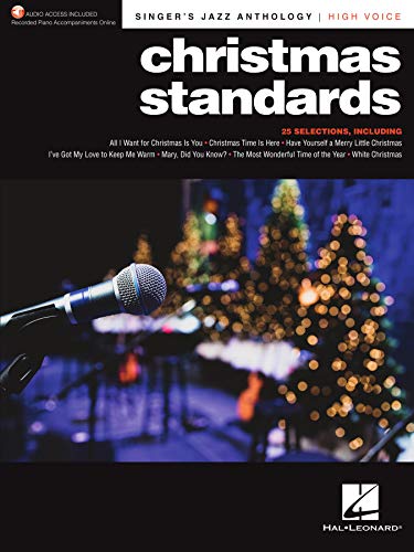 Christmas Standards: Singer's Jazz Anthology - High Voice: Singer's Jazz Anthology - High Voice with Recorded Piano Accompaniments Online (English Edition)