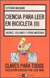Ciencia para leer en bicicleta / Science to Reading Cycling: 2 Ciencia para leer en bicicleta / Science to Reading Cycling: 2