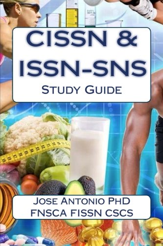 CISSN and ISSN-SNS Study Guide CISSN and ISSN-SNS Study Guide
