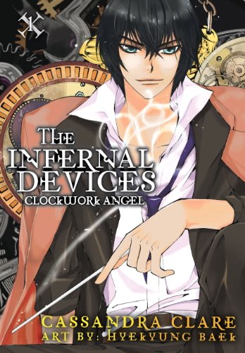 Clockwork Angel: The Mortal Instruments Prequel: Volume 1 of The Infernal Devices Manga (Infernal Devices: Manga) (English Edition) Clockwork Angel: The Mortal Instruments Prequel: Volume 1 of The Infernal Devices Manga (Infernal Devices: Manga) (English Edition)