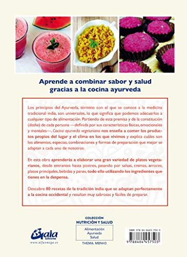 Cocina ayurveda vegetariana: Recetas sanas y sabrosas para cada estación con los ingredientes de tu despensa (Nutrición y salud) Cocina ayurveda vegetariana: Recetas sanas y sabrosas para cada estación con los ingredientes de tu despensa (Nutrición y salud)