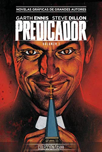 Colección Vertigo núm. 05: Predicador 1