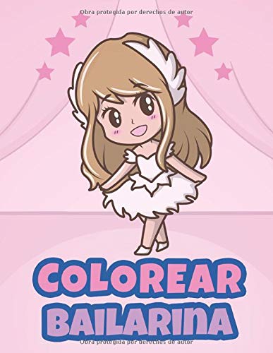 Colorear Bailarina: Libro de Colorear para Niños de 3 a 10 Años