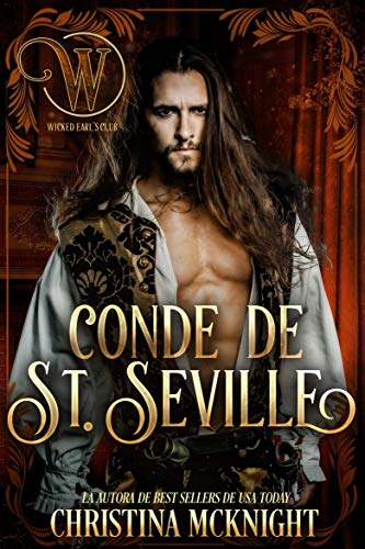 Conde de St. Seville: Romance nacido del engaƱo Conde de St. Seville: Romance nacido del engaƱo