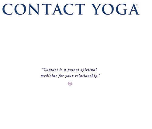 Contact Yoga: The Seven Points of Connection and Relationship