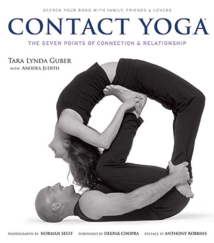 Contact Yoga: The Seven Points of Connection and Relationship