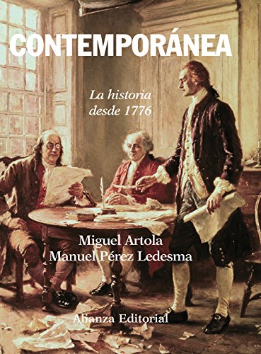 Contemporánea: La historia desde 1776 (El libro universitario - Manuales)