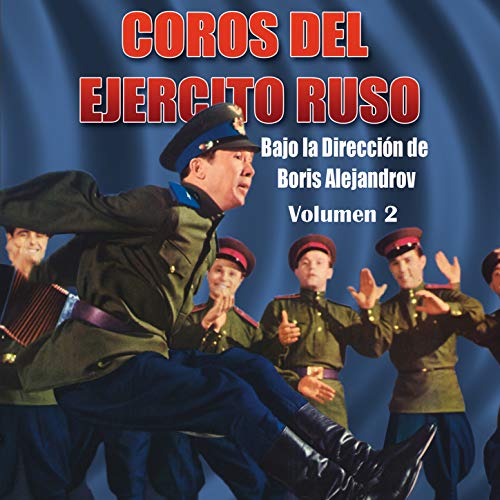 Coros del Ejército Ruso, Vol. 2