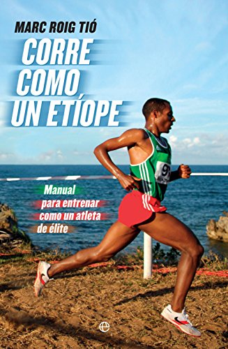 Corre como un etíope (Deportes) Corre como un etíope (Deportes)