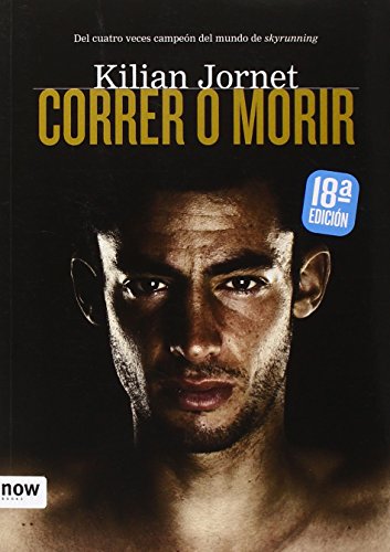 Correr o Morir (Now Books) Correr o Morir (Now Books)