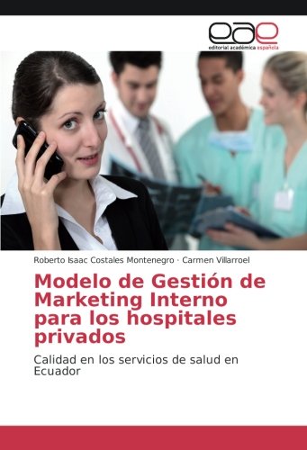 Costales Montenegro, R: Modelo de Gestión de Marketing Inter