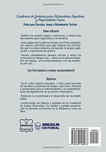 Cuaderno de Ejercicios para el Preparador Físico de Fútbol-7 (Medio Campo) Cuaderno de Ejercicios para el Preparador Físico de Fútbol-7 (Medio Campo)