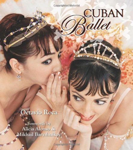 Cuban Ballet (English Edition)