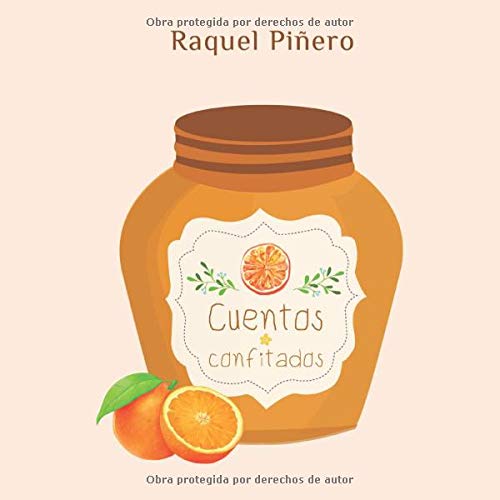 Cuentos Confitados: Cuentos Confitados Cuentos Confitados: Cuentos Confitados