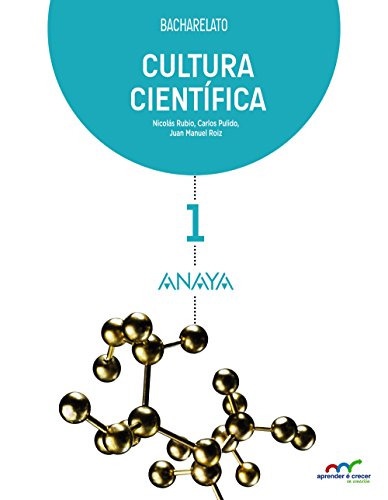 Cultura Científica 1 (Aprender é crecer en conexión) Cultura Científica 1 (Aprender é crecer en conexión)