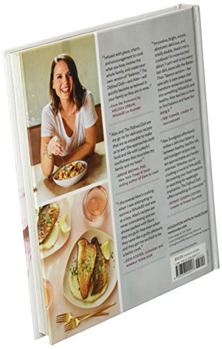 Defined Dish Wholesome Weeknights: Whole30 Endorsed, 100 Real Food Recipes That Work for Everyday Life: Whole30 Endorsed, Healthy and Wholesome Weeknight Recipes Defined Dish Wholesome Weeknights: Whole30 Endorsed, 100 Real Food Recipes That Work for Everyday Life: Whole30 Endorsed, Healthy and Wholesome Weeknight Recipes