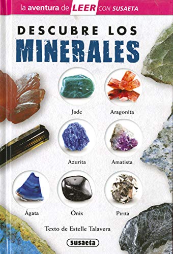 Descubre Los Minerales (La aventura de LEER con Susaeta - nivel 3)