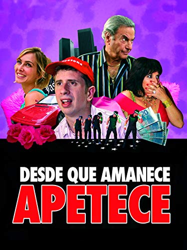 Desde que amanece apetece Desde que amanece apetece