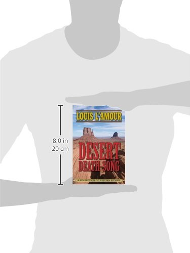 Desert Death-Song: A Collection of Western Stories