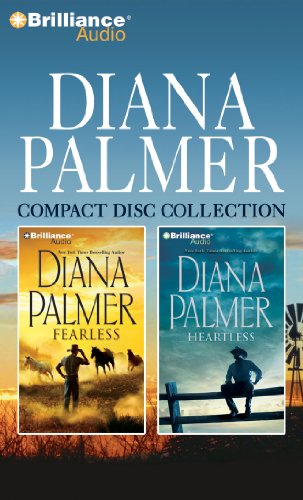 Diana Palmer Compact Disc Collection: Fearless / Heartless