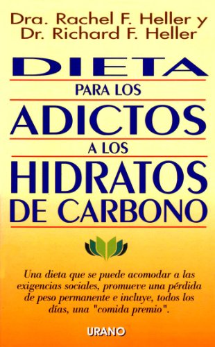 Dieta para los adictos a los hidratos de carbono