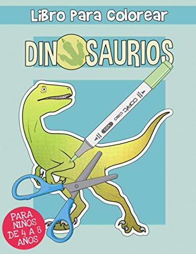 Dinosaurios: Libro de Colorear recortable para Niños de 4 a 8 Años