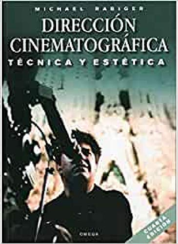 DIRECCION CINEMATOGRAFICA (FOTO,CINE Y TV-CINEMATOGRAFÍA Y TELEVISIÓN)