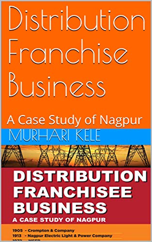 Distribution Franchise Business: A Case Study of Nagpur (English Edition)