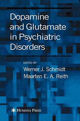 Dopamine and Glutamate in Psychiatric Disorders Dopamine and Glutamate in Psychiatric Disorders