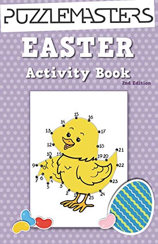 Easter Basket Stuffers 2nd Edition: An Easter Activity Book featuring 30 Fun Activities; Great for Boys and Girls!